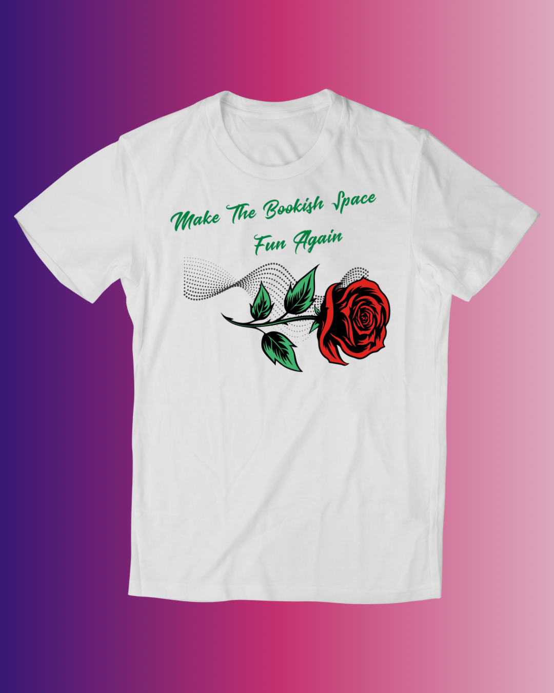 Make The Bookish Space Fun Again Tee