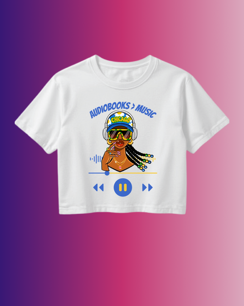 Audiobook X Chicago ( Crop Top)